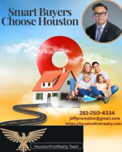 Smart Buyers Choose Houston